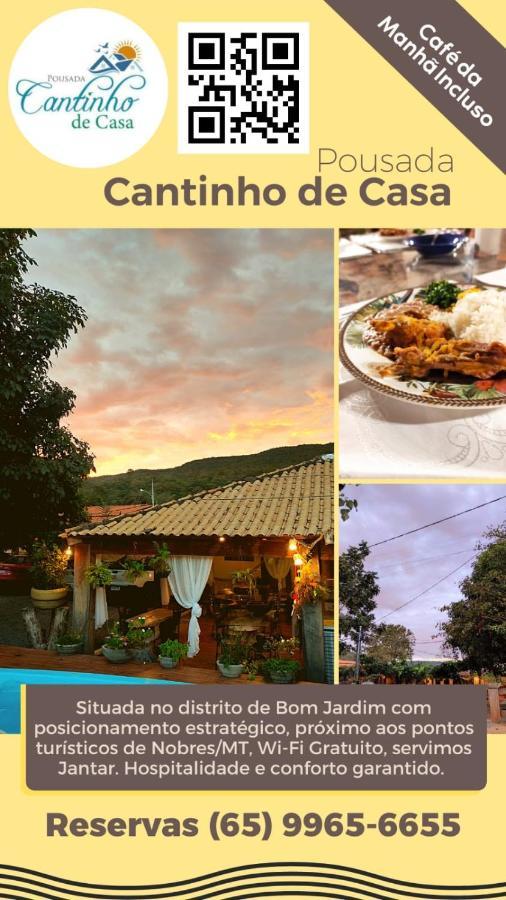 Pousada Cantinho De Casa Nobres Exteriér fotografie